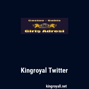 Kingroyal Twitter