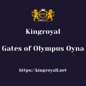 Kingroyal Gates of Olympus Oyna