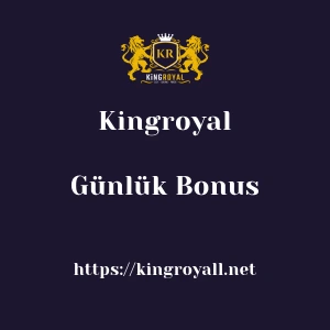 Kingroyal Günlük Bonus