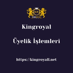 Kingroyal Üyelik İşlemleri